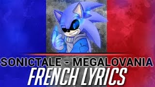 SONICTALE  MEGALOVANIA  FRENCH LYRICS  AKAI  LIL BOULDER [upl. by Affra]