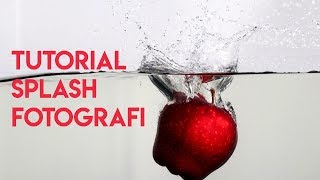 Tutorial Fotografi Splash [upl. by Annatnas7]