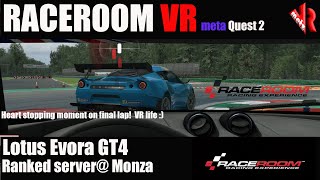 Raceroom Racing Experience VR Live Ranked Servers Lotus Evora GT4Monza [upl. by Enerehs]