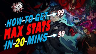 Persona 5 Strikers  How to get MAX STATS in 20 minutes [upl. by Iniretake]