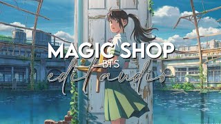 edit audio  magic shop bts [upl. by Maryrose]