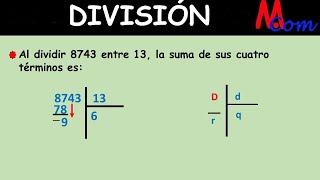 División  Al dividir 8743 entre 13 la suma de sus cuatro términos es [upl. by Daniell]