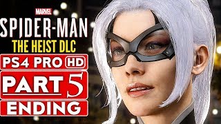 SPIDER MAN PS4 The Heist Black Cat DLC ENDING Gameplay Walkthrough Part 5 SPIDERMAN PS4 [upl. by O'Shee]