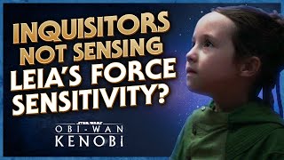 Why Leias ForceSensitivity Goes Undetected by the Inquisitors [upl. by Maillij]