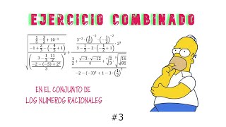 Matemática Ejercicio Combinado en el conjunto de Números Racionales Conjunto Q [upl. by Mullins289]