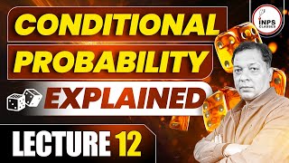 Conditional Probability Explained  Lecture 12  NIMCET CUET MAHCET  By Nitin Agrawal [upl. by Arrait]