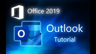 Microsoft Outlook 2019  Full Tutorial for Beginners General Overview [upl. by Llehcear121]