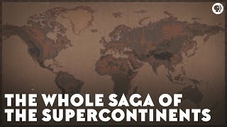 The Whole Saga of the Supercontinents [upl. by Aigil]