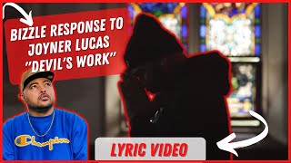 quotDEVILS WORKquot response to Joyner Lucas By Bizzle GodOverMoney JoynerLucasOfficial Lyric Video [upl. by Annah]