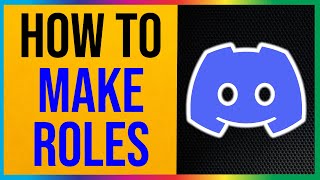 How to Make Roles in Discord EASY [upl. by Meggi988]