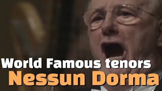 14 World Famous Tenors Sing Nessun Dorma [upl. by Ingunna691]