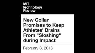 New Collar Promises to Keep Athletes Brains from quotSloshingquot During Impact Audiobook [upl. by Tarazi]