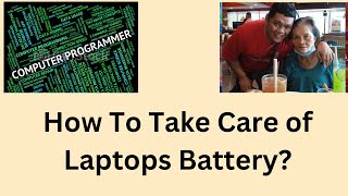 How To Take Care of Laptops Battery [upl. by Culosio]