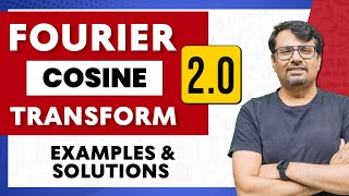 Fourier Transform 20  Fourier Cosine Transform Example amp Solutions by GP Sir [upl. by Abdu]