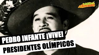 Los Tepichines  Pedro Infante esta vivo [upl. by Cleopatra]