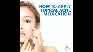 How to apply topical acne medication [upl. by Jeremy863]