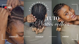 COMMENT TRESSER VOS PROPRES CHEVEUX POUR LES DÉBUTANTS  TUTO NATTES COLLÉES  cheveuxcrepus 4c [upl. by Ecreip302]