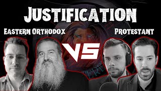 Justification  A Discussion Between Eastern Orthodox and Protestants [upl. by Sito]