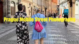 Prague Mobile Street Photography [upl. by Ardnasil]