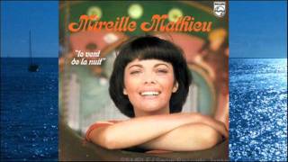 Le vent de la nuit  Mireille Mathieu [upl. by Durrace]