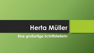 Herta Müller [upl. by Oniratac]