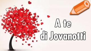 A te di Jovanotti con testo  Cartolinenet [upl. by Allana752]