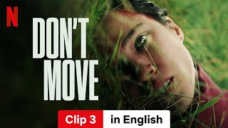 Dont Move Clip 3  Trailer in English  Netflix [upl. by Aehcim]