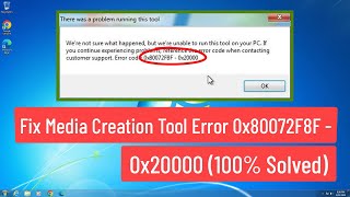 Fix Media Creation Tool Error 0X80072F8F  0X20000  Fix Upgrade Error 0X80072F8F Windows 7 to 10 [upl. by Merrile]