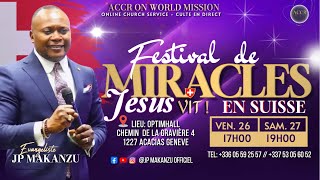 FESTIVAL DE MIRACLES  GENÈVE SUISSE 2024 🇨🇭2  JP MAKANZU [upl. by Ayoj917]