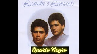 Quarto Negro  Leandro amp Leonardo 1989 [upl. by Mcgaw]