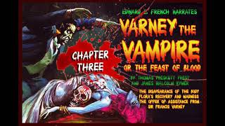 Varney the Vampire Chapter 3 narrated by Edward E French [upl. by Nielson]