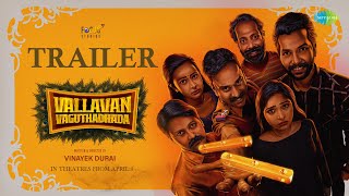 Vallavan Vaguthadhada  Official Trailer  TejRajeshAananya Mani  Vinayek Durai  Sagishna Xavier [upl. by Peppie]