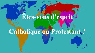 Êtes vous desprit catholique ou protestant [upl. by Moya]