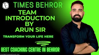 Times foundation classes behror  team introduction by Arun sir  coachinginstitute timesbehror [upl. by Hotchkiss782]