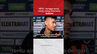 Hito  bangga sama org2 indo meeshilgers timnasindonesia [upl. by Imat]