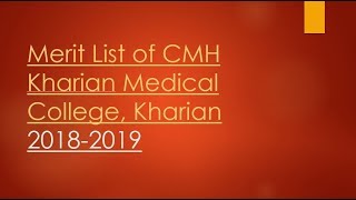 CMH KHARIAN CANTT 1ST MERIT LIST 2018 19 [upl. by Canica374]