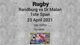 1Ste Span H2 vs Dr Malan 2021 [upl. by Otsedom405]