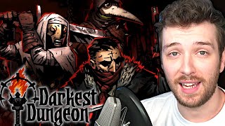 First Time Playing Darkest Dungeon I Loved It [upl. by Irahs]