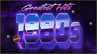 Greatest Hits 1980s Oldies But Goodies Of All Time  Best Songs Of 80s Music Hits Playlist Ever 20 [upl. by Juli]