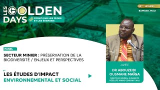 LES GOLDEN DAYS 2024  Les études d’impact Environnemental et Social [upl. by Etterb]