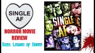 SINGLE AF  2018 Anna Maria Horsford  Online Dating Horror Movie Review [upl. by Mariel]