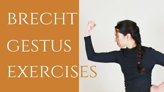 Brecht Gestus Exercises  How to use Gestus [upl. by Billen]