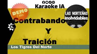 Los Tigres Del Norte  Contrabando Y Traición  Karaoke 1577 [upl. by Everick]