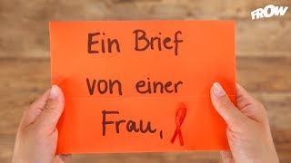 Ein Brief von einer Frau die mit HIV geboren wurde [upl. by Parshall]