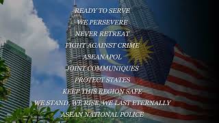 ASEANAPOL Anthem [upl. by Kcod]