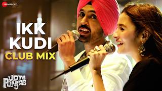 Diljit Dosanjh amp Alia Bhatt  Ikk Kudi  Udta Punjab  Amit Trivedi [upl. by Ahsetel]