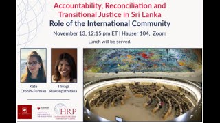 Accountability Reconciliation Transitional Justice in Sri Lanka—Role of the Internatl Community [upl. by Nylirem305]