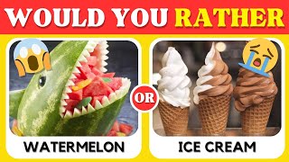 Would You Rather… Junk Food vs Healthy Food 🍭🍇 [upl. by Dolhenty103]