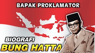 BIOGRAFI singkat MOHAMMAD HATTA BAPAK PROKLAMATOR INDONESIA mohammadhatta bapakproklamator [upl. by Chastain]