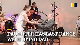 Dying dad has last dance with daughter at wedding [upl. by Enwahs]